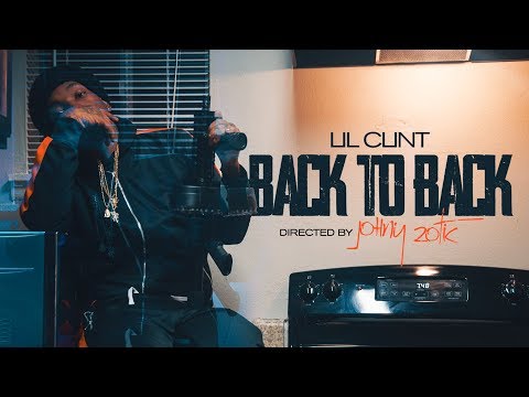 Lil Clint - Back To Back  (Official Music Video) Directed by Johny Zotic