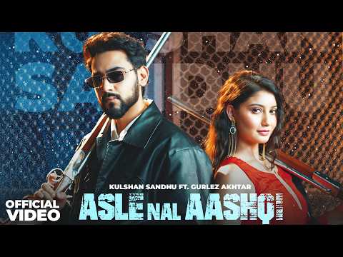 Asle Nal Aashqi — watch video