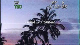Livin&#39; in a Dream (Lyric Video) - The Neighbourhood