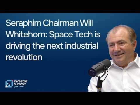 Ep 6 - UK’s leading Space visionary, Seraphim Chair Will Whitehorn defines the Space Tech megatrend