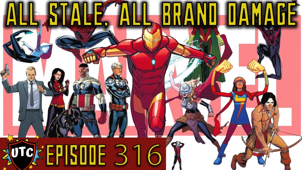 The Era That Broke Marvel Comics / All-New All-Different Marvel | UTC Podcast 316