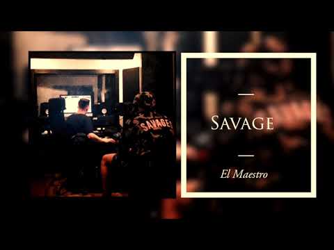 El Maestro - SAVAGE 🇹🇳