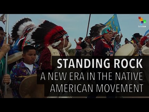 Standing Rock: A New Era for Native American Movements