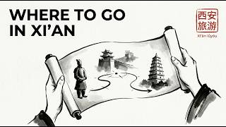 Xi’an Travel Guide: What to See and Where to Go