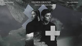 Martin Garrix & John Martin - Higher Ground (Ferreck Dawn Remix) video