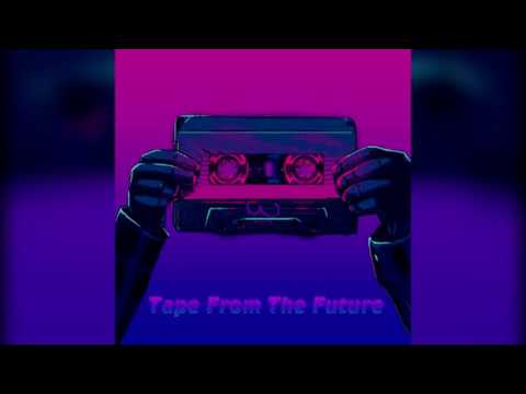The Tapex – Tape From The Future (Synthwave - Retrowave - Kavinsky - Miami - Electronic)