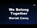 We Belong Together - Mariah Carey Karaoke【With Guide Melody】