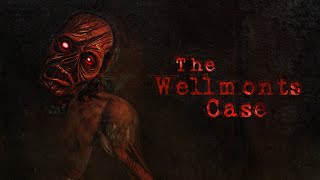 The Wellmonts Case trailer teaser