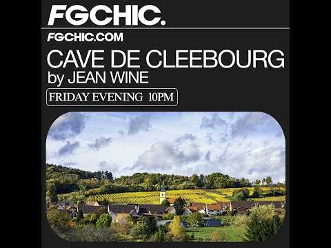 FG CHIC INVITE: LA CAVE DE CLEEBOURG BY JEAN WINE