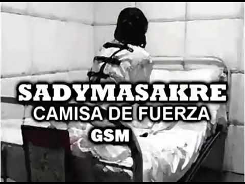 SADYMASAKRE - CAMISA DE FUERZA (MIKI PROD) (2016)