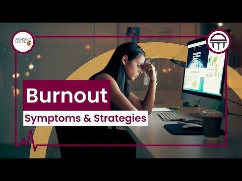 Burnout: Symptoms & Strategies