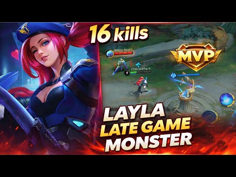 LAYLA LATE GAME MONSTER 😈 | 16 Kills Ranked Match - Build Top 1 Global Layla | MOBILE LEGENDS 