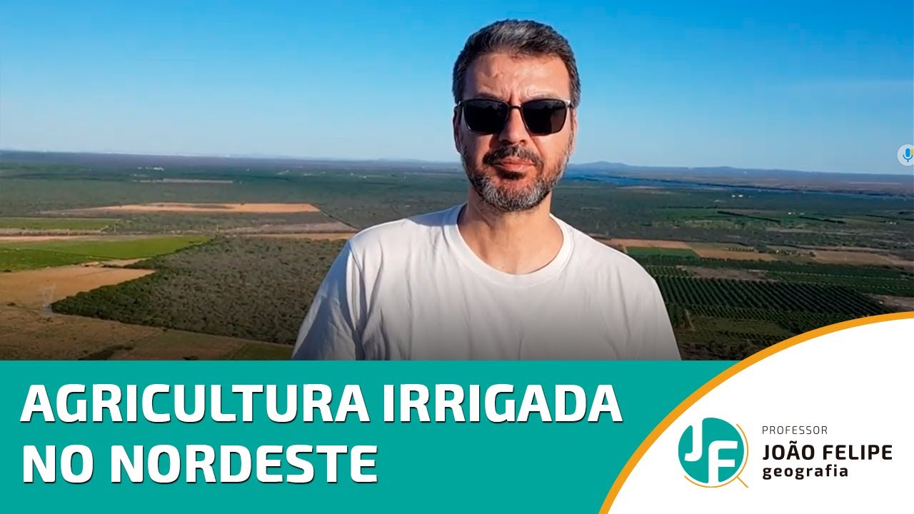 AGRICULTURA IRRIGADA NO NORDESTE