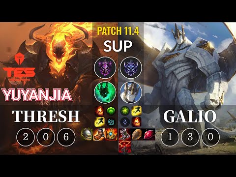 TES yuyanjia Thresh vs Galio Sup - KR Patch 11.4