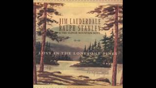 Deep Well of Sadness— Ralph Stanley & Jim Lauderdale