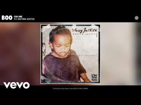 Boo - On Me (Audio) ft. Rayven Justice