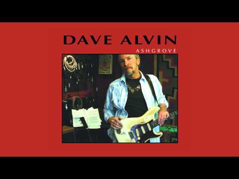 Dave Alvin - "Out Of Control"