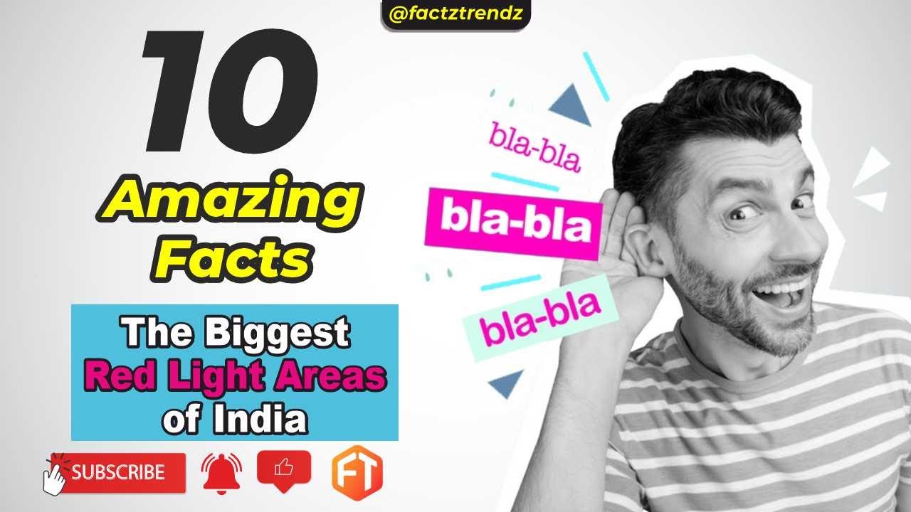भारत के 10 सबसे बड़े रेड लाइट एरिया | The Biggest Red Light Areas of India