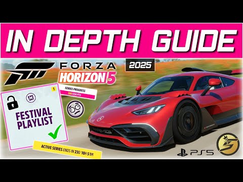 Forza Horizon 5 Festival Playlist EXPLAINED (FULL Beginner’s Guide)
