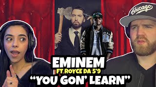 Karen&#39;s FIRST LISTEN : Eminem Ft. Royce Da 5&#39;9 You Gon&#39; Learn (feat. Royce Da 5&#39;9&quot; &amp; White Gold)