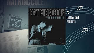 Nat King Cole – Little Girl from Live At The Blue Note Chicago (Visualizer)