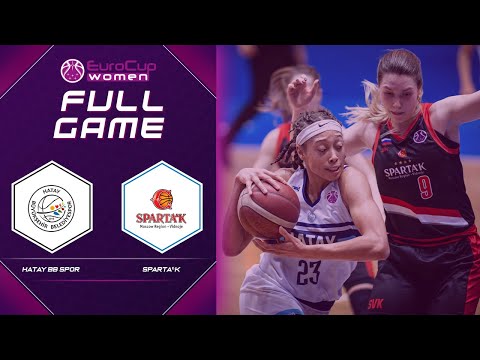 Hatay BB v Sparta&k M.R. Vidnoje | Full Game - EuroCup Women 2020-21