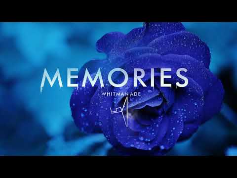 Whitman Ade - Memories