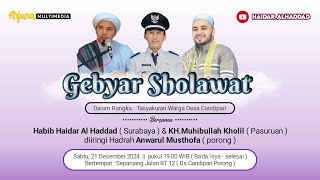 Download lagu LIVE GEBYAR SHOLAWAT BERSAMA HABIB HAIDAR BIN ABDULLAH AL HADDAD ( Surabaya ) & KH.MUHIBULLAH KHOLIL mp3