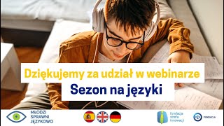 Webinarium Sezon na języki - o skutecznej nauce języków obcych dla osób z niepełnosprawnością wzroku