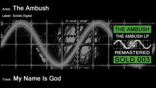The Ambush - My Name Is God