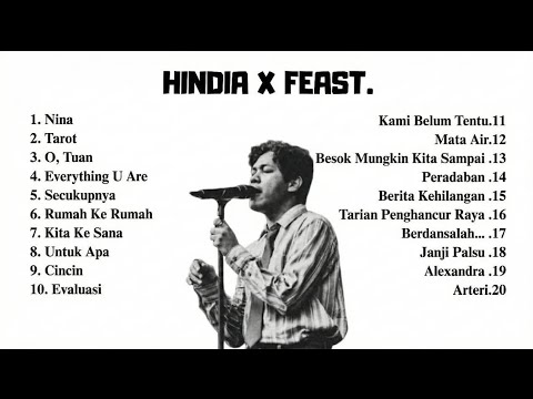 FULL HINDIA ALBUM TERBAIK HINDIA X FEAST