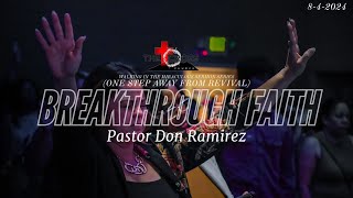 5. 'Breakthrough Faith' Sun. 11am