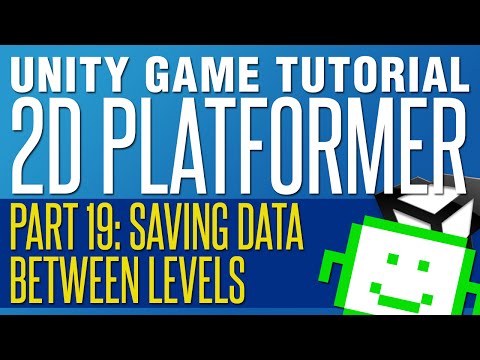 Carrying Data Between Scenes - Unity 2D Platformer Tutorial - Part 19