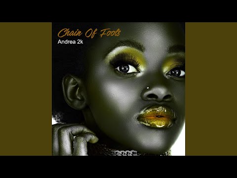 Chain of Fools (2K17 Remix)