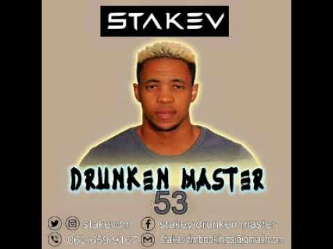 Stakevd(-_-)b - Drunken Master 53