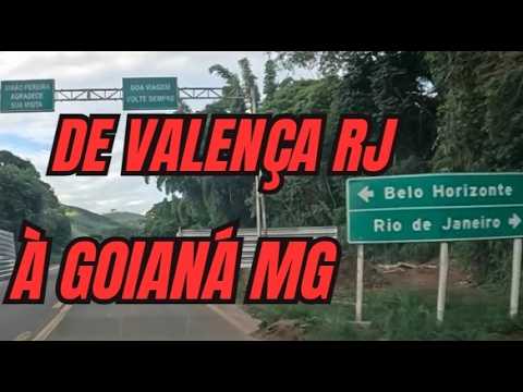 DE VALENÇA RJ A GOIANÁ MG RJ 145 E BR 040 #juizdefora #valencarj #riodasfloresrj