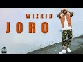 WizKid - Joro Instrumental