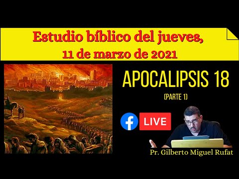 Apocalipsis 18 (parte 1)