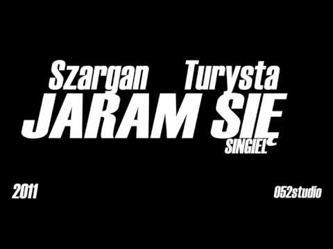 Turysta & Szargan - Jaram Się [ SINGIEL ]