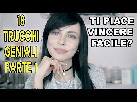 18 Trucchetti per Rendere la Vita Più Facile! FUNZIONA! Part 1