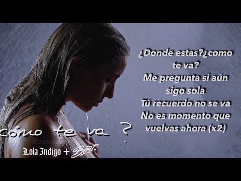 Lola Indigo, Beret - cómo te va? (LETRA)