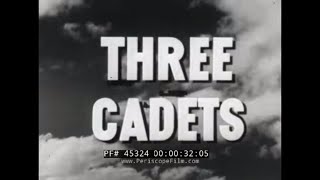 WORLD WAR II U.S. ARMY VENEREAL DISEASE SCARE FILM  "THREE CADETS" 45324