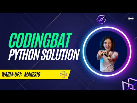 Codingbat Solution Python Warmup1 Makes10
