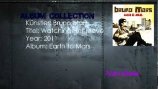 Bruno Mars - Watching Her Move [Earth To Mars] (2011) [Lyrics]