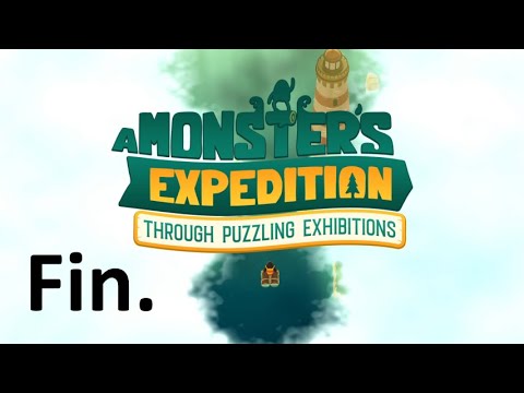 Finishing the Museum - Let's Play A Monster's Expedition - Part 23 - FINALE