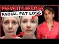 FACE FAT LOSS HOW TO TREAT And PREVENT