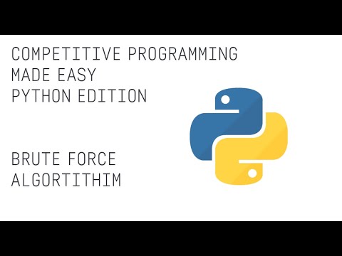 Competitive Programming Made Easy Python Editon Brute Force Algorithim