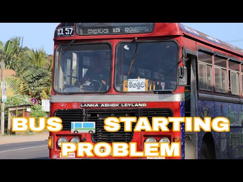 bus truck 🚒 🚛 starting problems