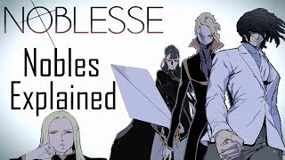 Who are the Nobles from Noblesse The ancient noble race.