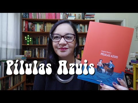 Resenha: Pílulas Azuis, de Frederik Peeters